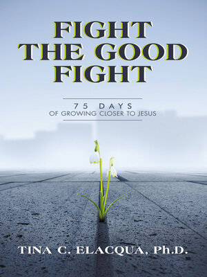 cover image of Fight the Good Fight